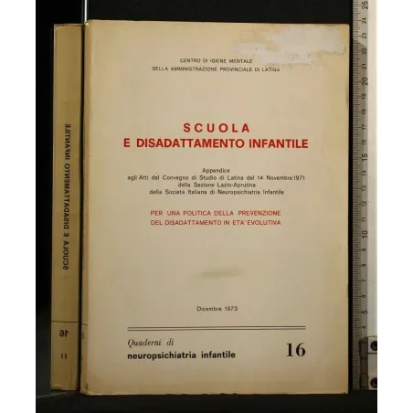 SCUOLA E DISADATTAMENTO INFANTILE