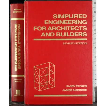Simplified engineering for architects and builders