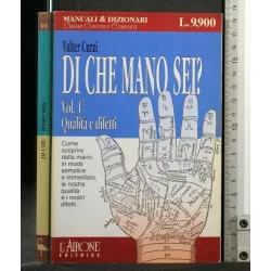DI CHE MANO SEI? VOL. 1