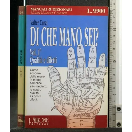 DI CHE MANO SEI? VOL. 1