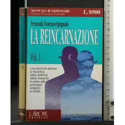 LA REINCARNAZIONE VOL 1