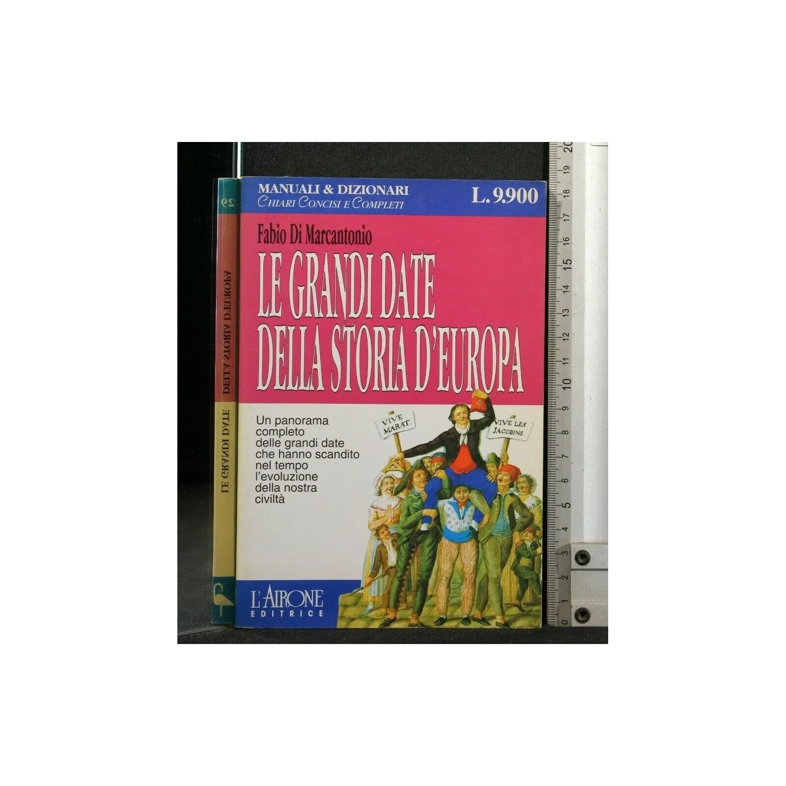 LE GRANDI DATE DELLA STORIA STORIA D'EUROPA