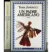 Un padre americano