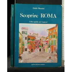 SCOPRIORE ROMA