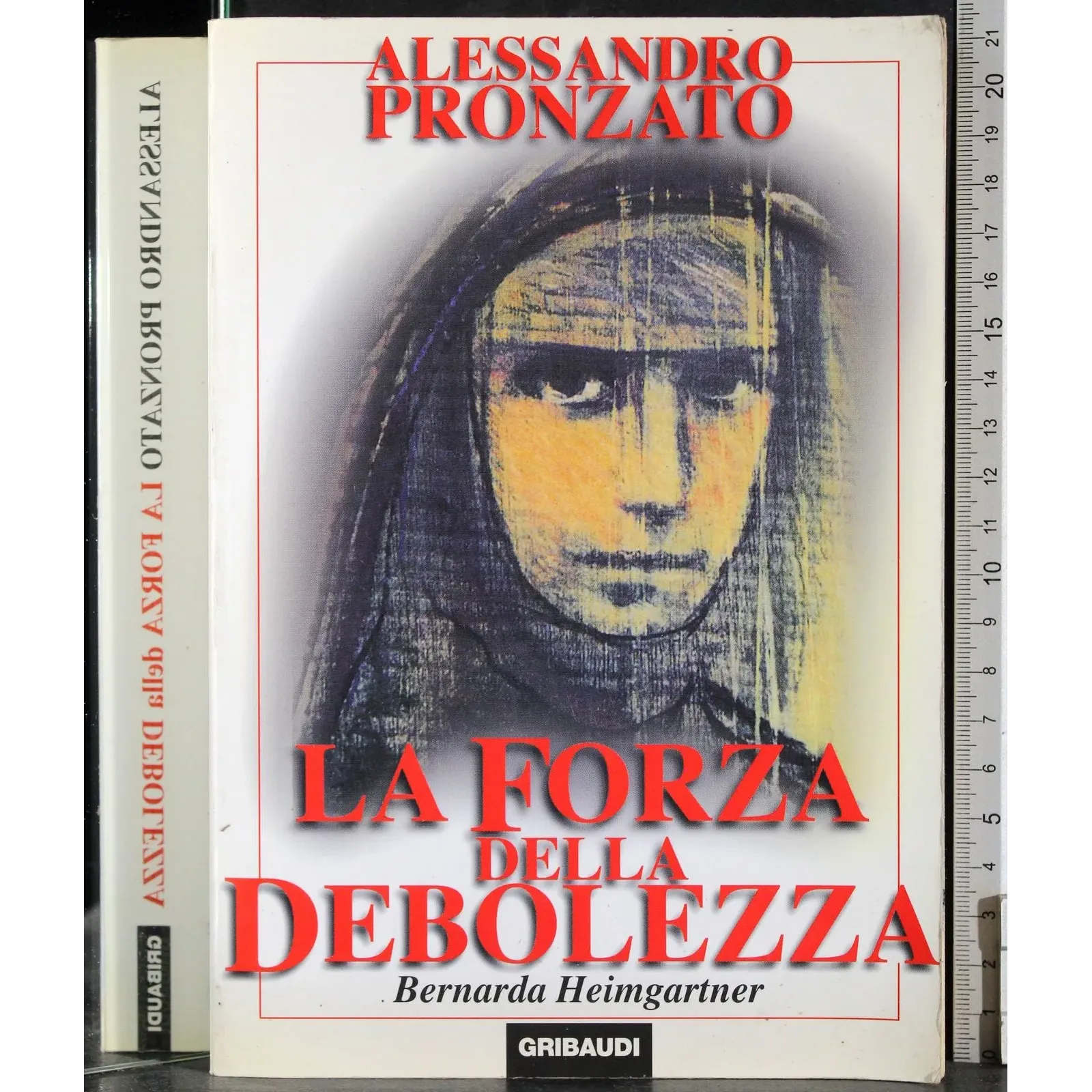La forza della debolezza