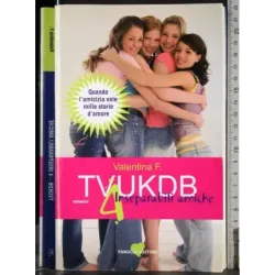 TVUKDB. 4Inseparabili amiche