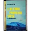 L'ultima profezia 2012. Il testamento Maya
