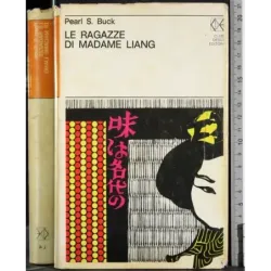Le ragazze di Madame Liang