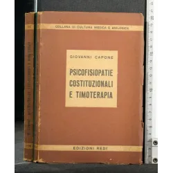 PSICOPATIE COSTITUZIONALI E TIMOTERAPIA