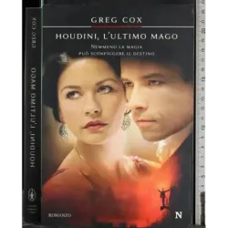 Houdini, l'ultimo mago