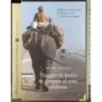 Viaggio in India in groppa al mio elefante