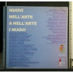 NUOVI NELL'ARTE & NELL'ARTE I NUOVI