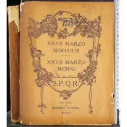 SPQR. XXVII Marzo MDCCCLXI