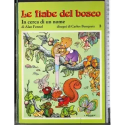 Le fiabe del bosco
