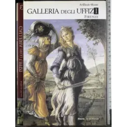 ArtBook Musei 3. Galleria degli Uffici. Firenze