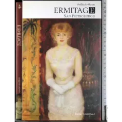 ArtBook Musei 4. Ermitage. San Pietroburgo