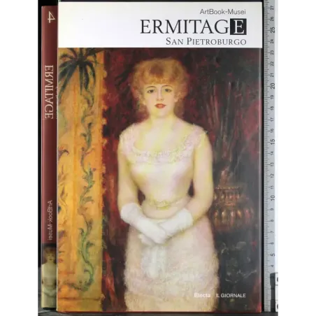 ArtBook Musei 4. Ermitage. San Pietroburgo
