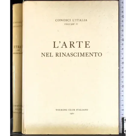 Conosci l'Italia Vol VI. L'arte nel Rinascimento
