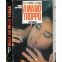 Donne che amano troppo