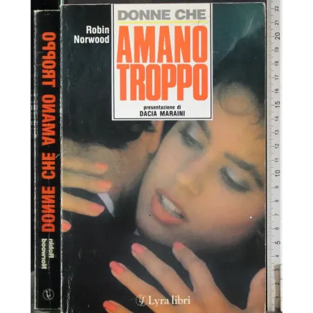 Donne che amano troppo