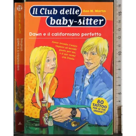 Il club delle baby-sitter. Dawn e il californiano perfetto