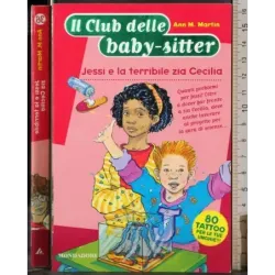 Il club delle baby-sitter. Jessi e la terribile zia Cecilia
