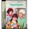 Signorinette