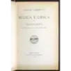 Opere XIX. Melica e lirica del settecento
