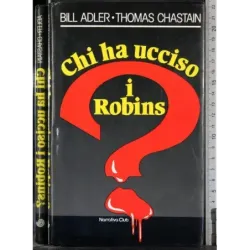 Chi ha ucciso i Robins?