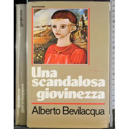 Una scandalosa giovinezza
