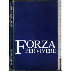 Forza per vivere