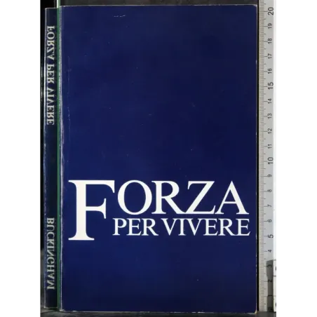 Forza per vivere