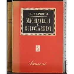 Machiavelli e Guicciardini