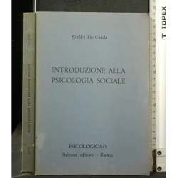 INTRODUZIONE ALLA PSICOLOGIA SOCIALE PSICOLOGICA/1