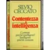 Contentezza & Intelligenza