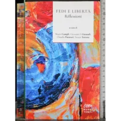 Fedi e libertà. Riflessioni