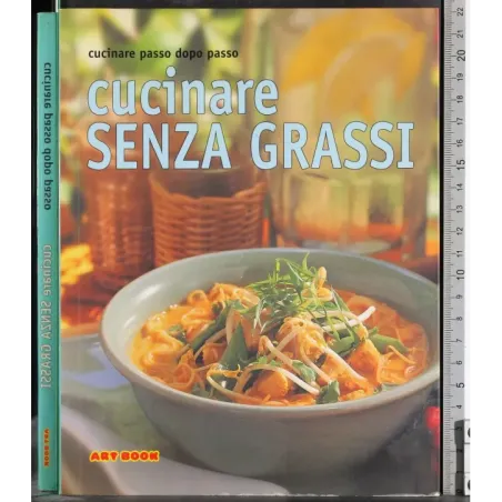 Cucinare senza grassi