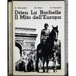 Drieu la Rochelle. Il mito dell'Europa