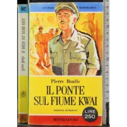 Il ponte sul fiume Kwai