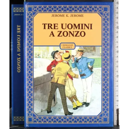 Tre uomini a zonzo