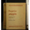 PROSPETTIVE PADAGOGICHE