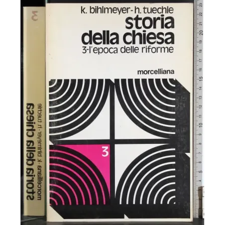 Storia della chiesa 3. L'Epoca delle riforme