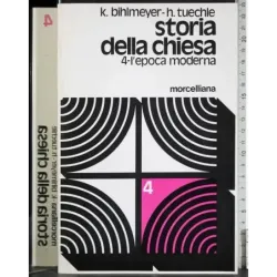 Storia della chiesa 4. L'Epoca moderna
