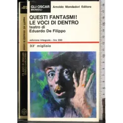 Questi fantasmi! Le voci di dentro
