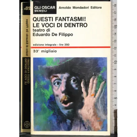 Questi fantasmi! Le voci di dentro