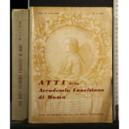 ATTI DELLA ACCADEMIA LANCISIANA DI ROMA VOL XI N. 2 1967
