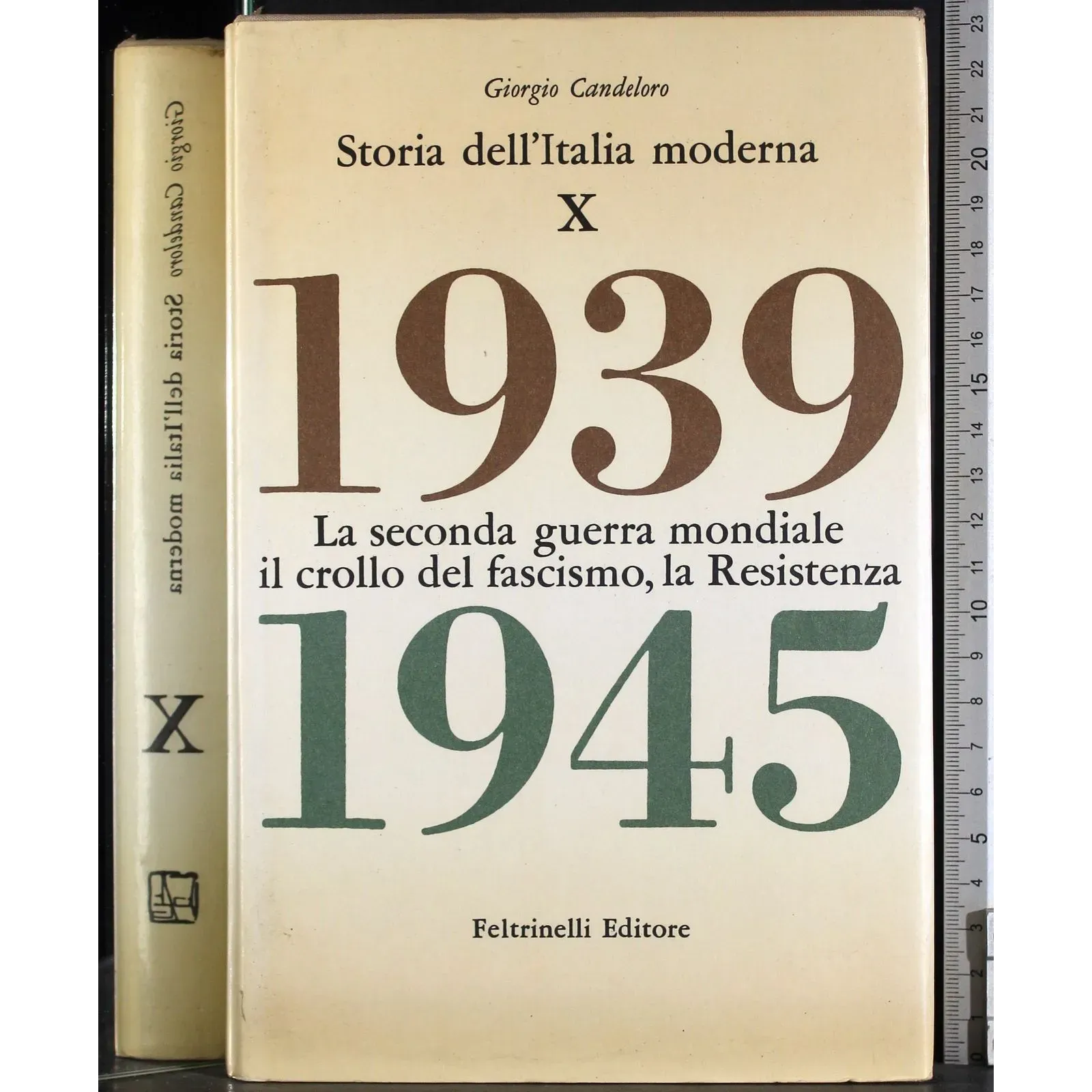 Storia dell'Italia moderna X. 1939-1945