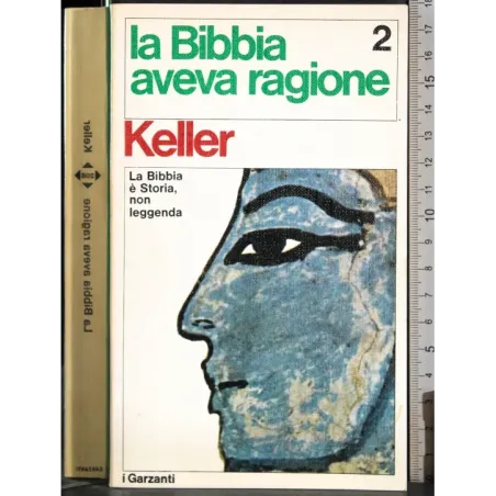 La Bibbia aveva Ragione 2