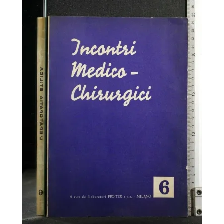 INCONTRI MEDICO-CHIRURGICI N 6