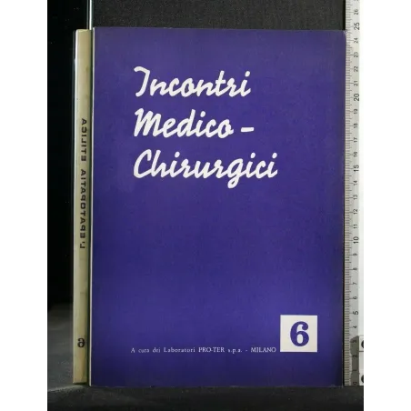 INCONTRI MEDICO-CHIRURGICI N 6